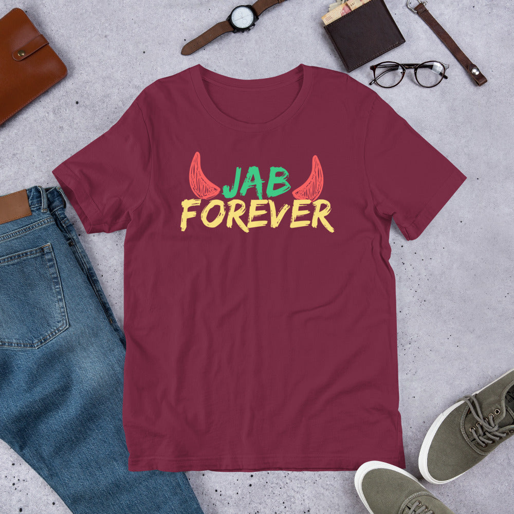 Jab Forever Unisex T-Shirt
