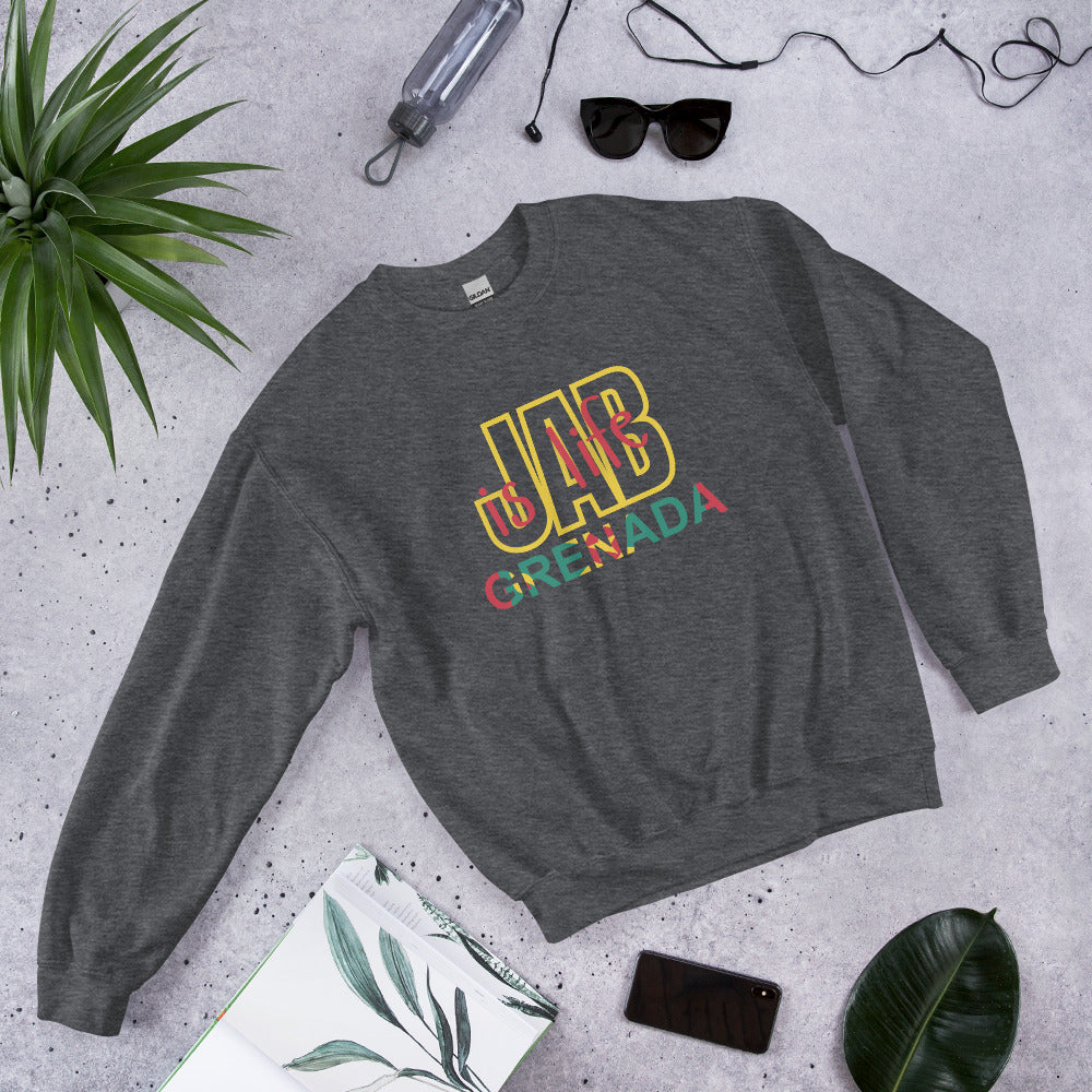 Jab Is Life Sweatshirt