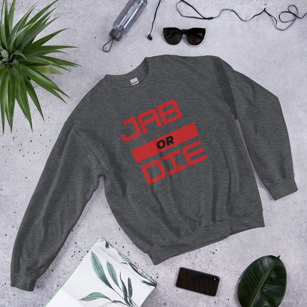 Jab Or Die Sweatshirt