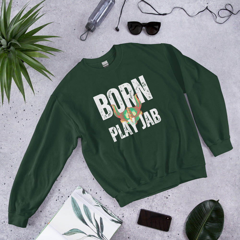 Born To Play Jab Helmet Sweatshirt