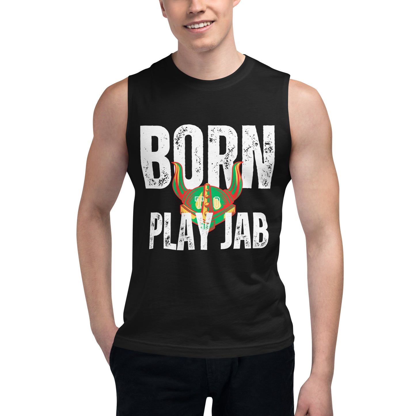 Born To Play Jab Helmet Muscle Shirt