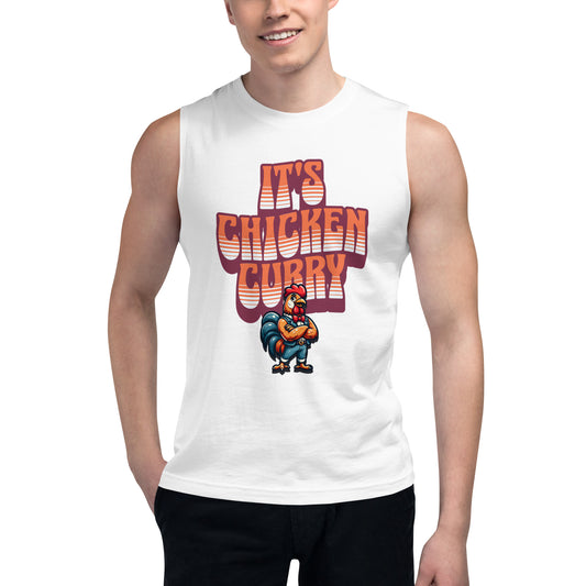 It's Chicken Curry Muscle Shirt