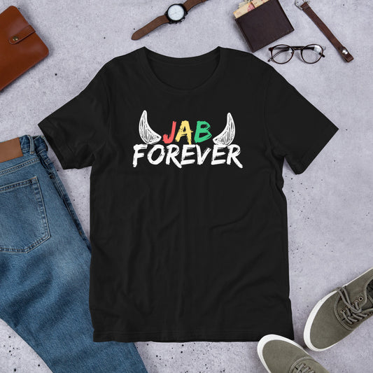 Jab Forever Unisex T-Shirt