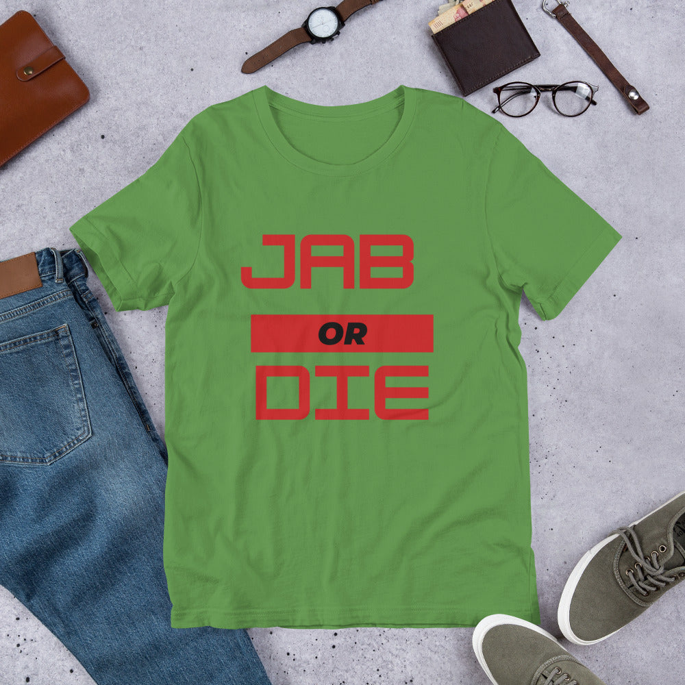 Jab Or Die Unisex T-Shirt