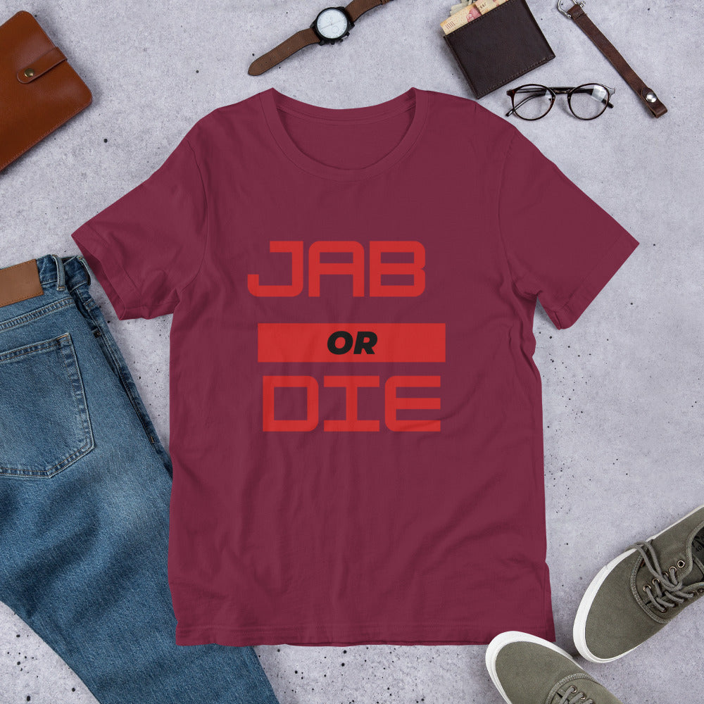 Jab Or Die Unisex T-Shirt