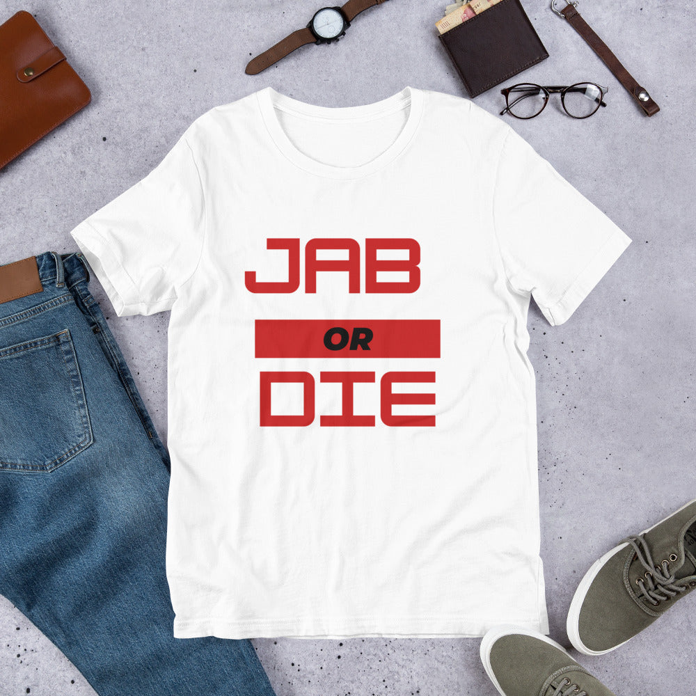 Jab Or Die Unisex T-Shirt