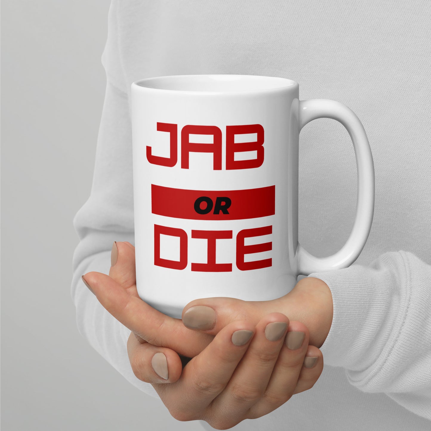 Jab Or Die White Glossy Mug