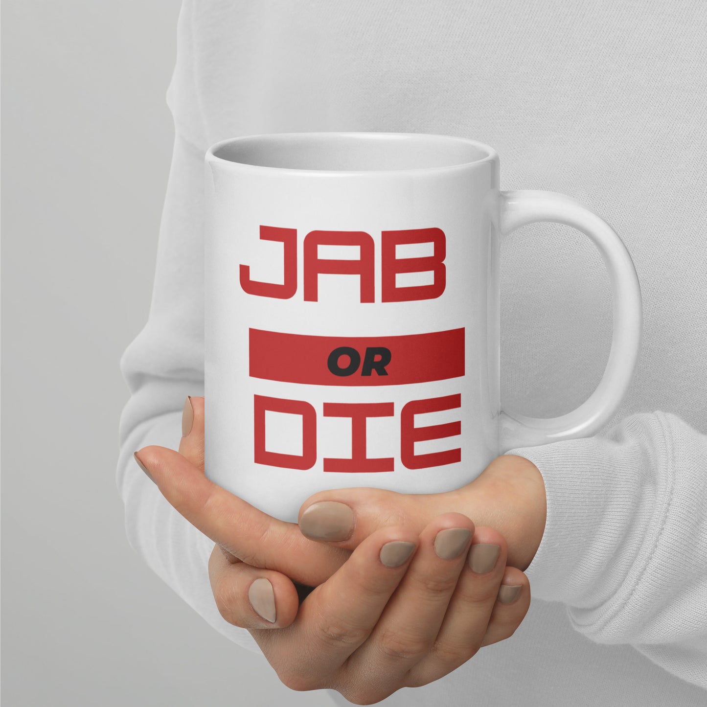 Jab Or Die White Glossy Mug