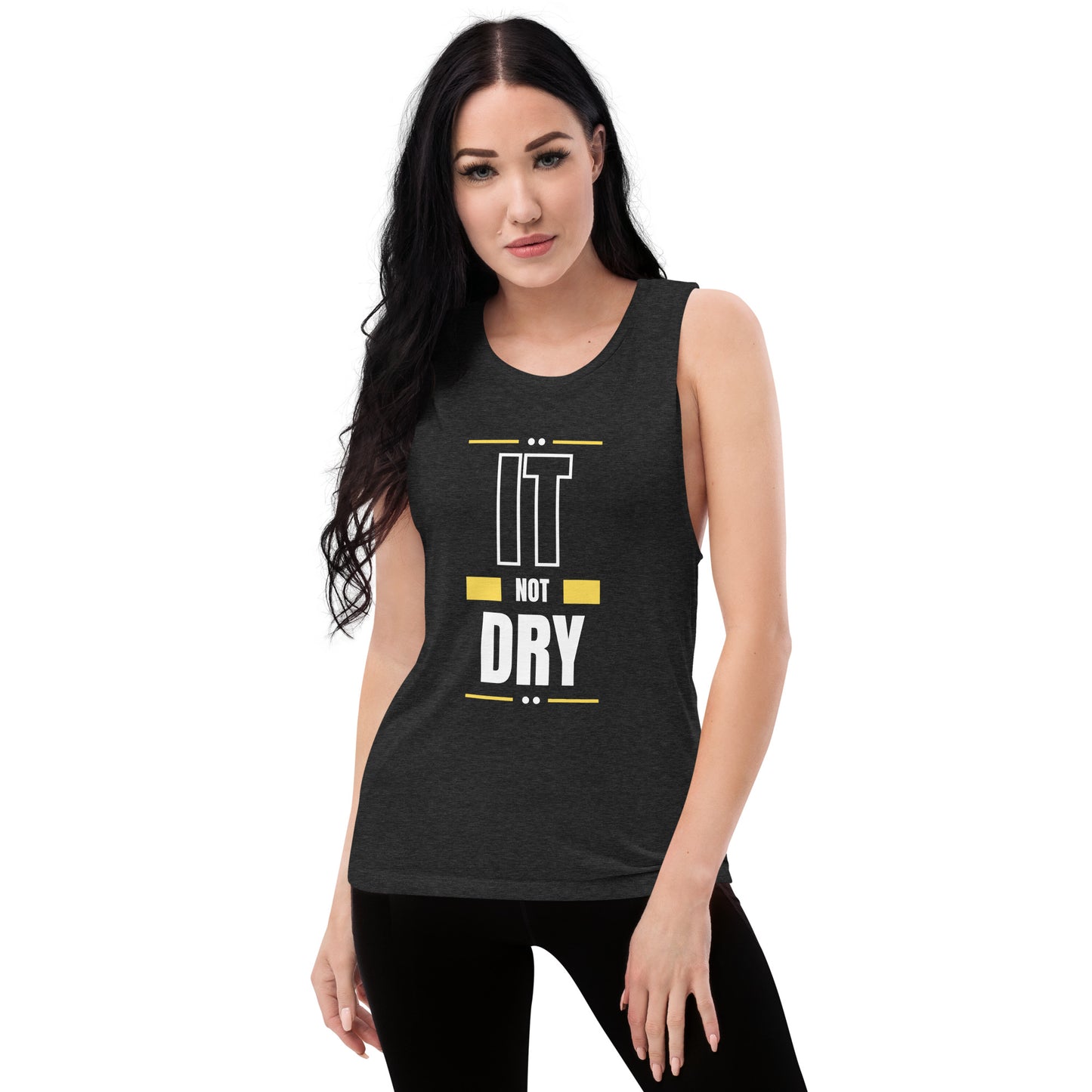 It Not Dry Women's Muscle Tank