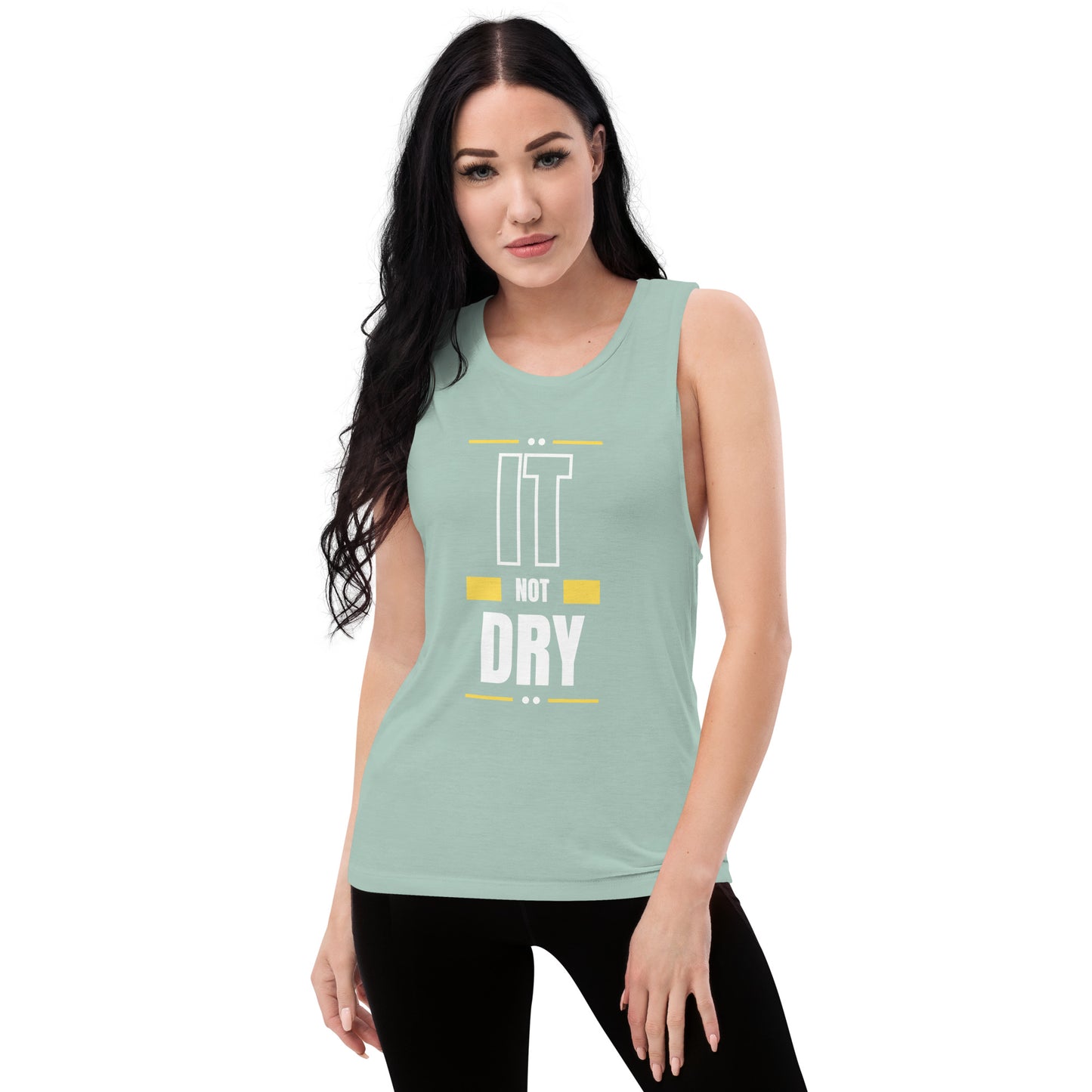 It Not Dry Women's Muscle Tank